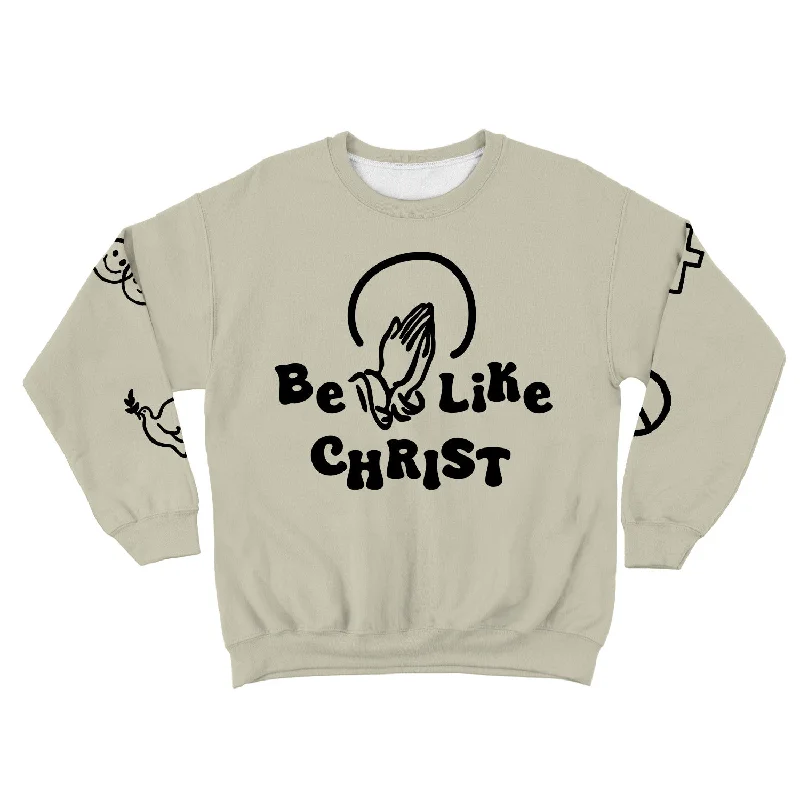 Price Drop Alert loose fit sports sweatshirtBe Like Christ All Over Print Unisex Sweatshirt