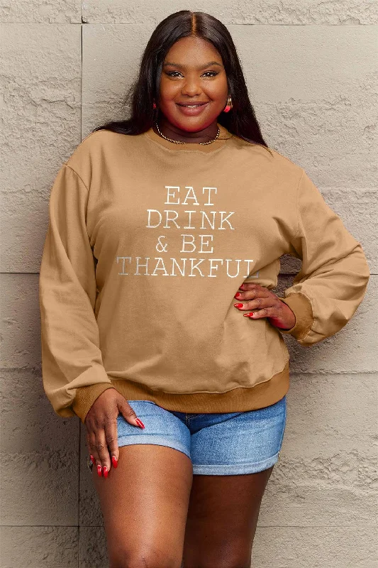 Bonus Savings modern sports hoodieSimply Love Full Size EAT DRINK & BE THANKFUL Round Neck Sweatshirt Bonus Savings modern sports hoodieSimply Love Full Size EAT DRINK & BE THANKFUL Round Neck Sweatshirt